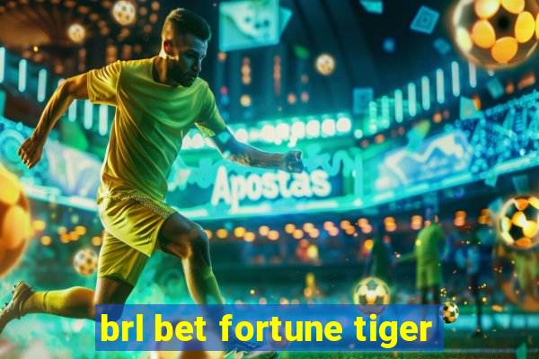 brl bet fortune tiger